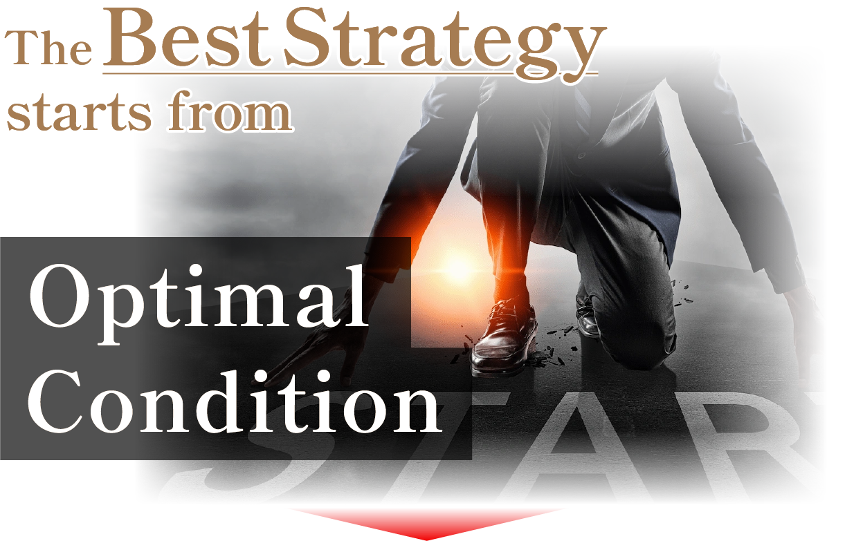 the Best Strategy starts from optimal condition